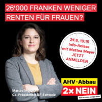 26’000 Franken weniger Renten für Frauen? Ohne uns!